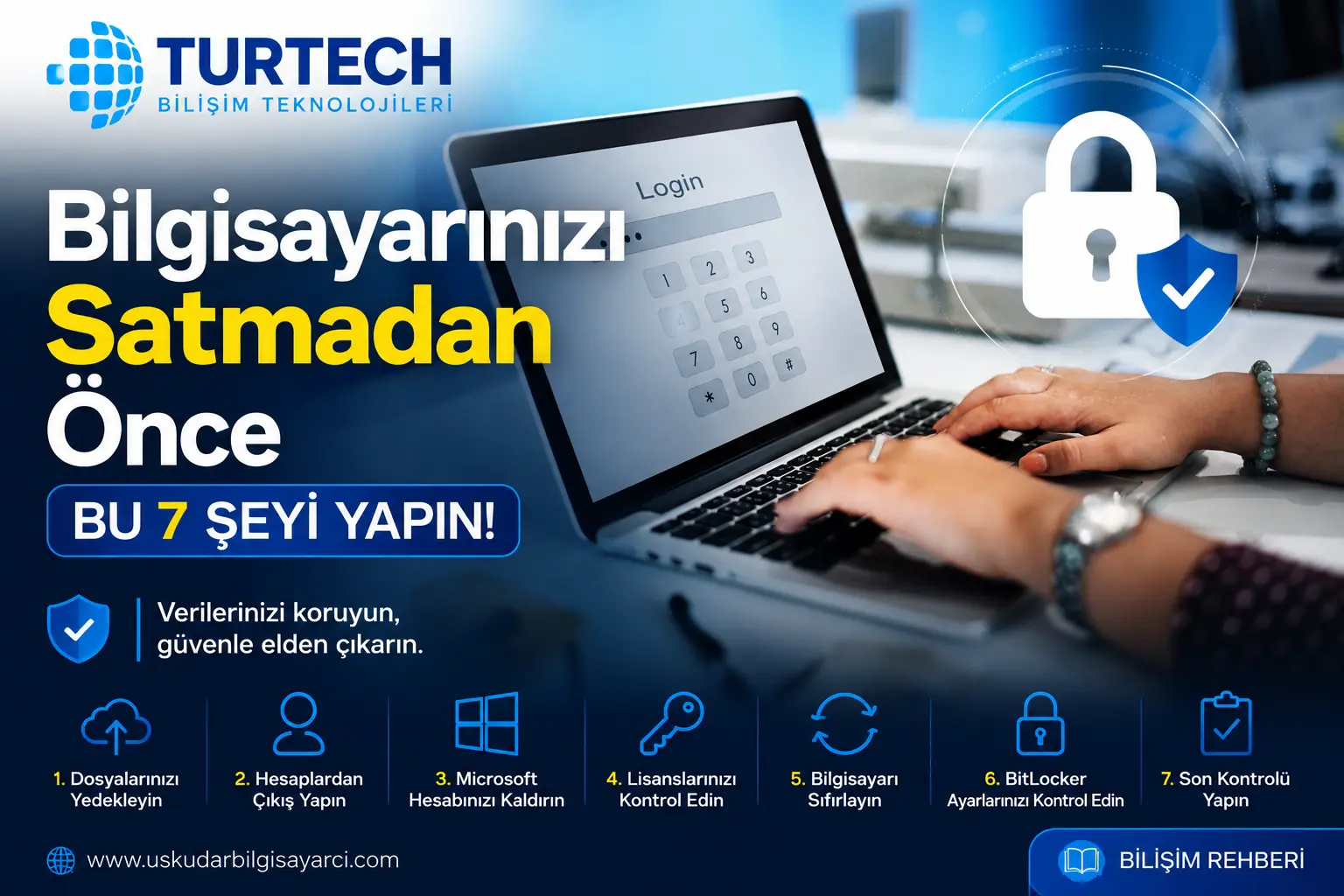 Bilgisayarınızı satmadan önce yapılması gerekenler ve veri güvenliği