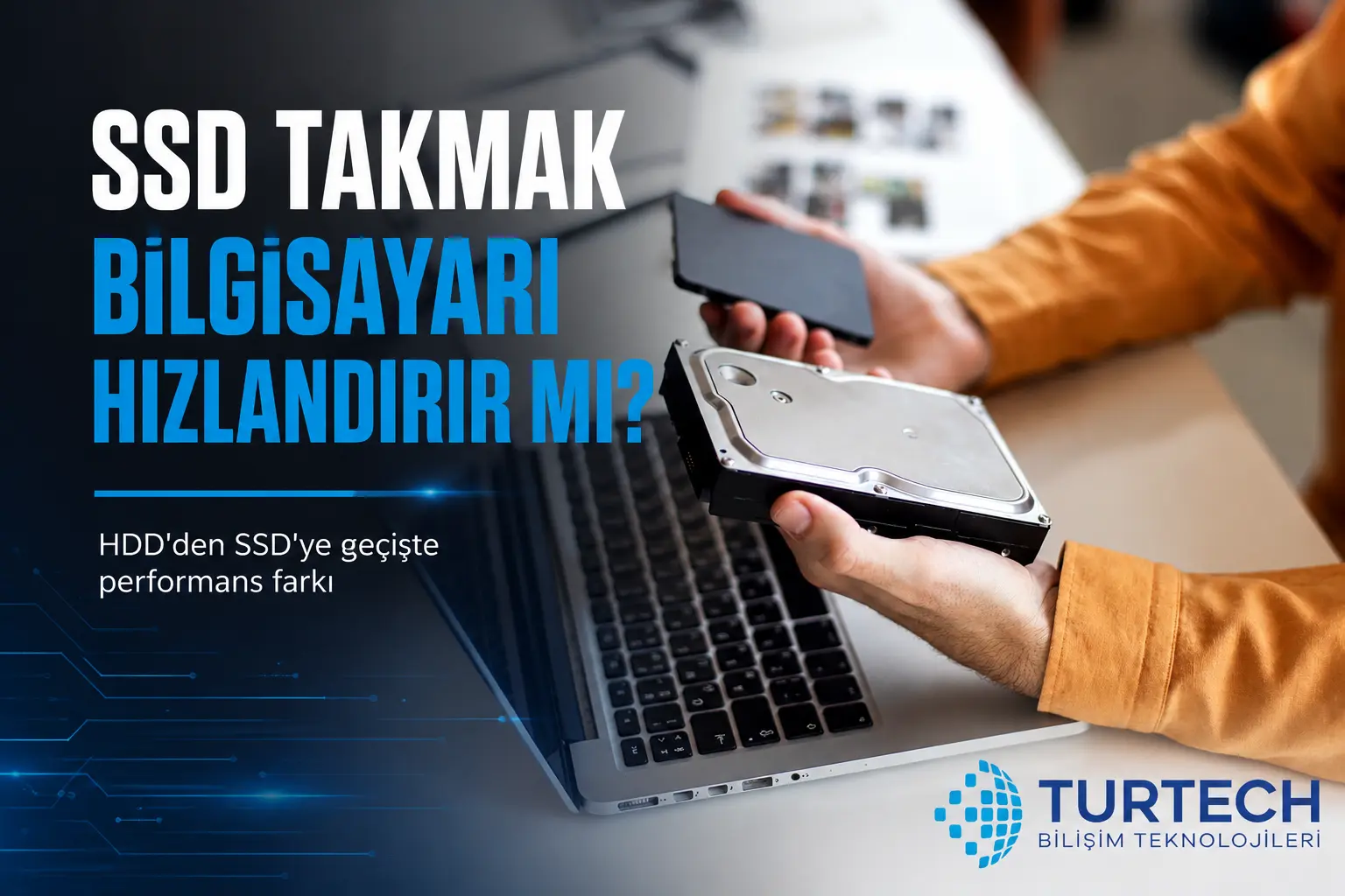 SSD bilgisayarı hızlandırır mı, HDD yerine SSD kullanmanın performans avantajları